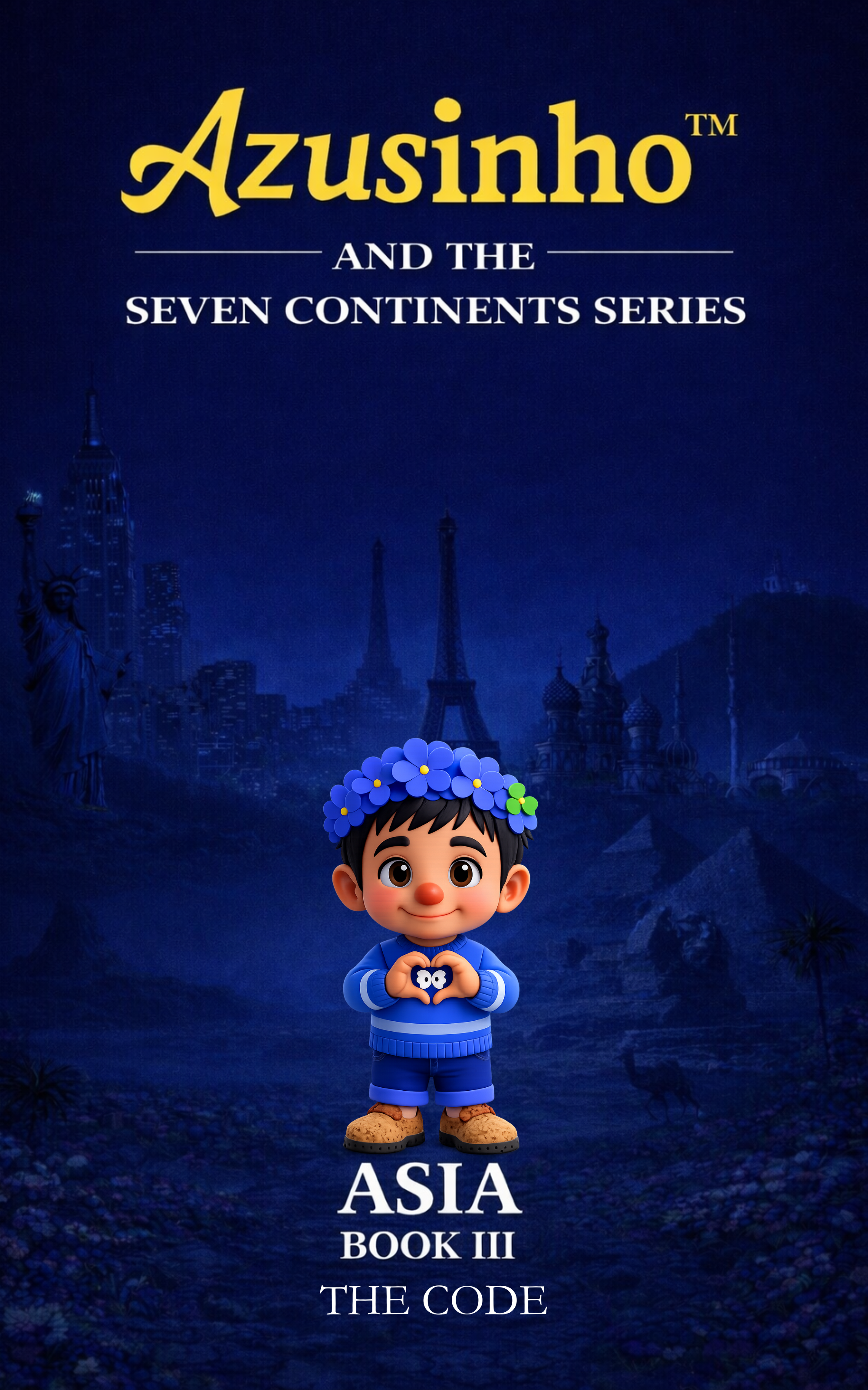 (EN) Azusinho — ASIA Book III · The Code · The Seven Continents Series
